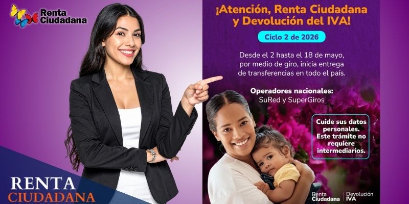 Segundo ciclo Renta Ciudadana mayo pagos